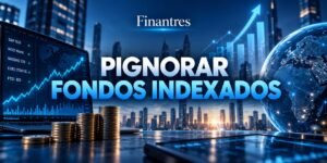 pignorar fondos indexados
